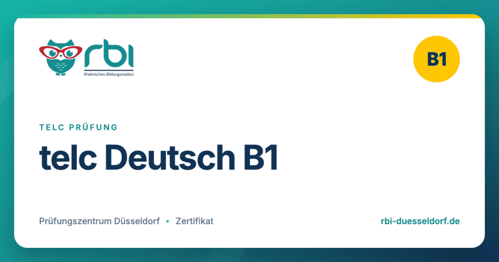 telc Deutsch B1 – telc Prüfung am Rheinischen Bildungsinstitut Düsseldorf